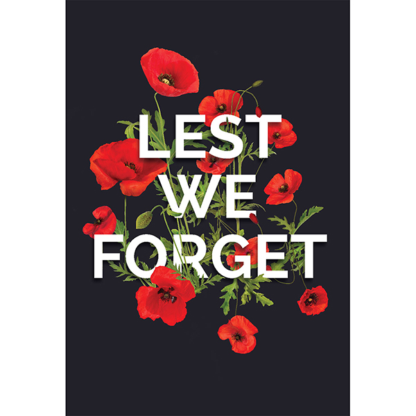 Lest We Forget Poster – Black – Shop | Legion Magazine