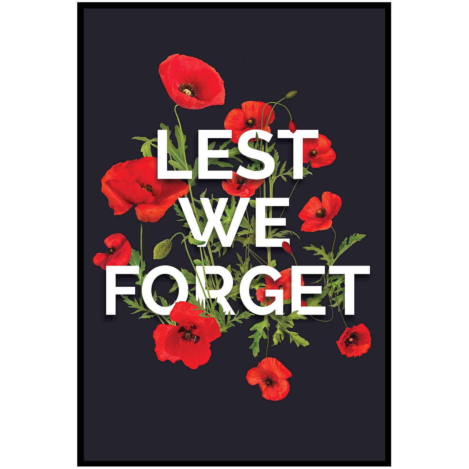 Lest We Forget Poster - Black