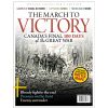 The March to Victory: Canada’s Final 100 Days of the Great War